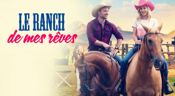 Le ranch de mes rêves