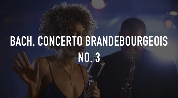 Bach, concerto brandebourgeois No. 3