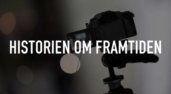 Historien om framtiden