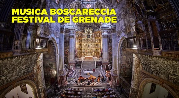 Musica Boscareccia, Festival de Grenade