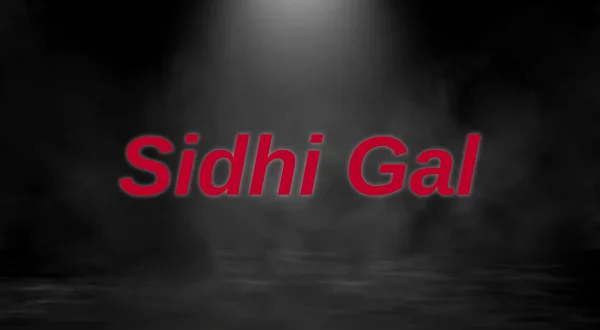 Sidhi Gal