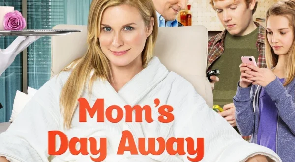 Mom's Day Away