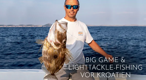 Big Game & Lighttackle-Fishing vor Kroatien