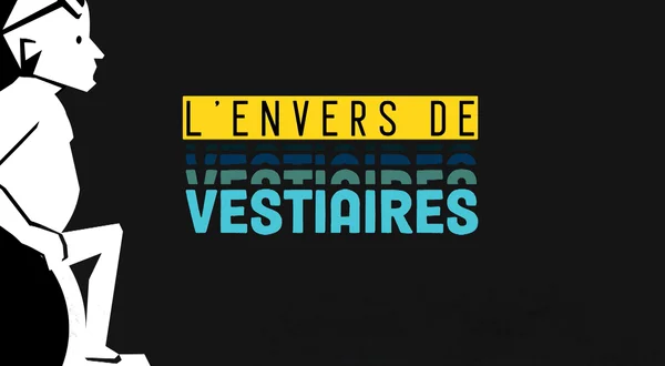 L'envers de vestiaires