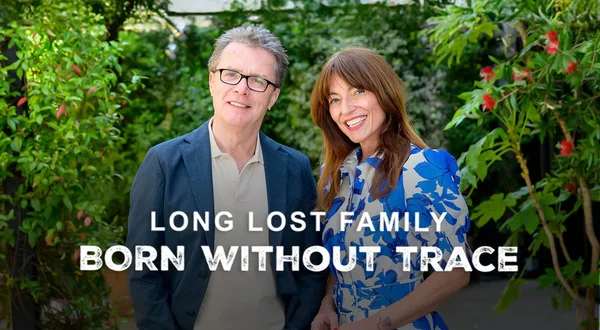 Long Lost Family: Born Without Trace
