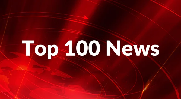 Top 100 News