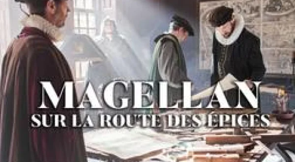 Magellan sur la route des épices
