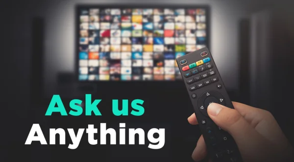 Ask Us Anything