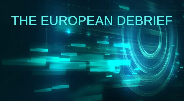 The European debrief