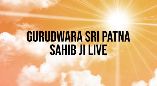 Gurudwara Sri Patna Sahib Ji Live