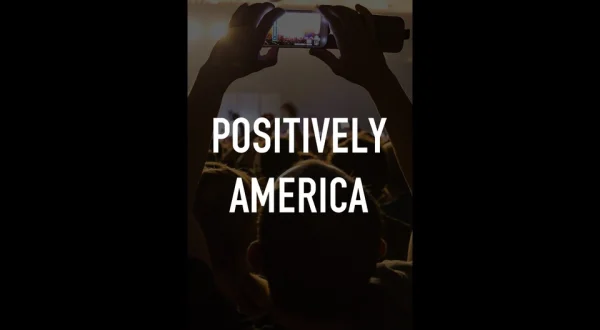Positively America