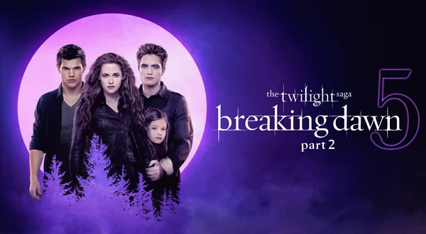 The Twilight Saga: Breaking Dawn Part 2