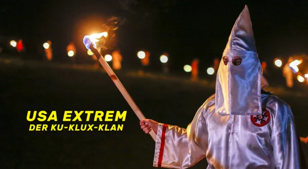 USA extrem: Der Ku-Klux-Klan