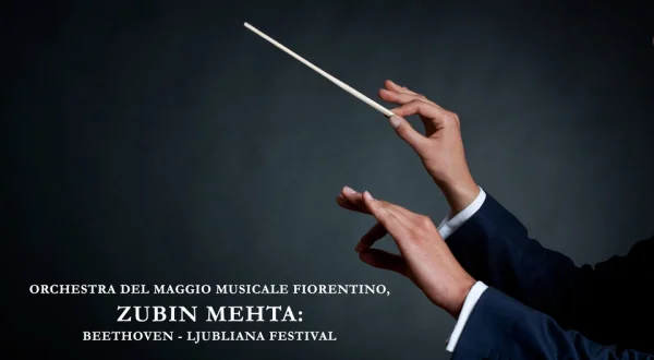 Orchestra del Maggio Musicale Fiorentino, Zubin Mehta: Beethoven - Ljubliana Festival