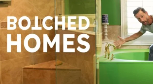 Botched Homes