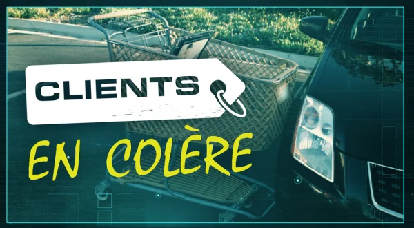 Clients en colère