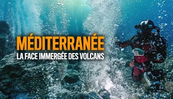 Méditerranée : la face immergée des volcans