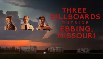 Three Billboards Outside Ebbing, Missouri