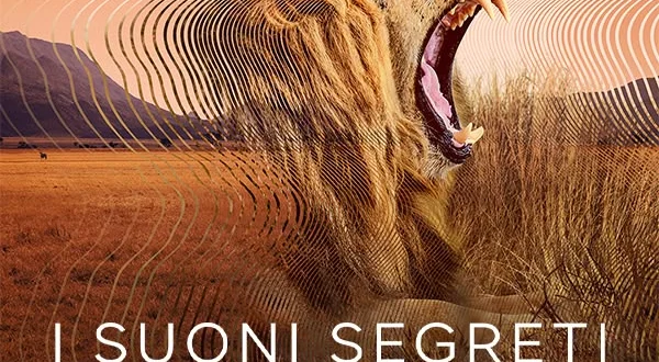 I suoni segreti della natura con...