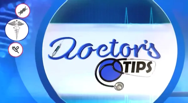 Doctor's Tips