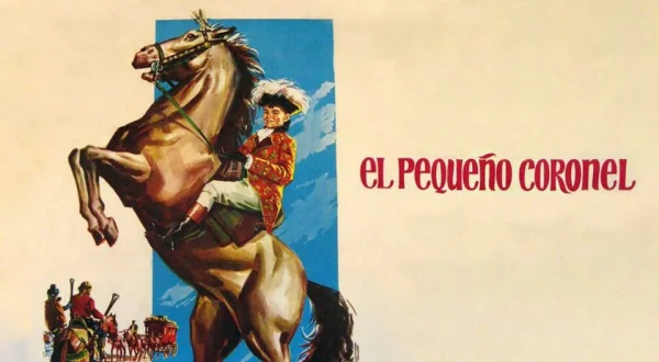 El pequeño coronel