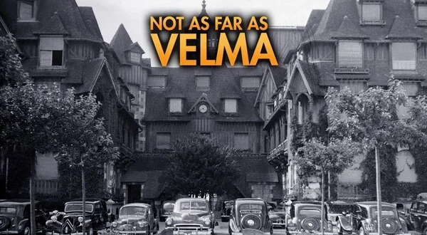 Not as Far as Velma