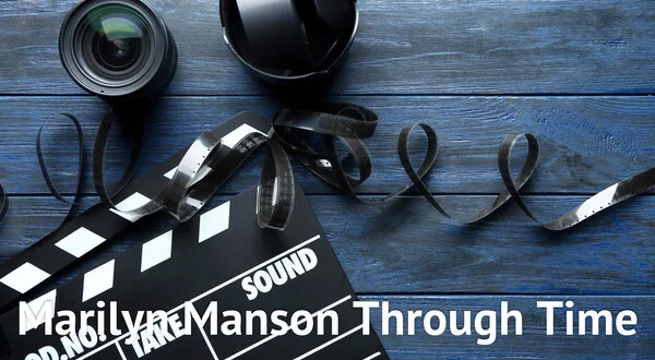 Marilyn Manson Through Time