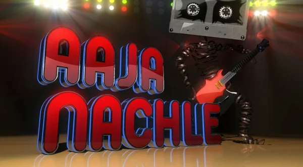 Aaja Nachle