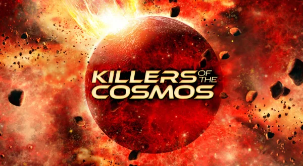 Killers Of The Cosmos