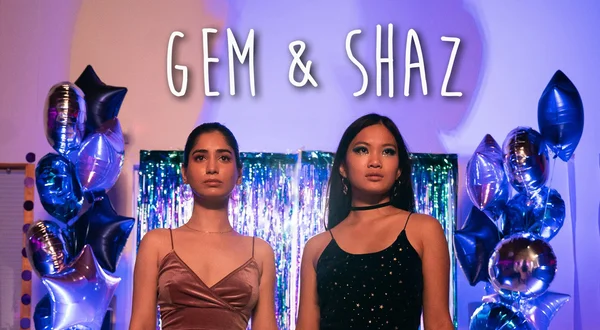Gem & Shaz