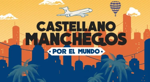 Castellano-manchegos por el mundo