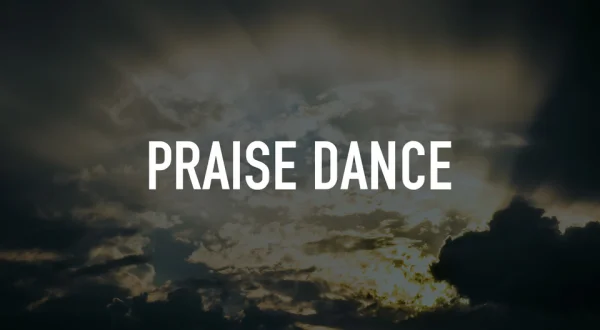 Praise Dance