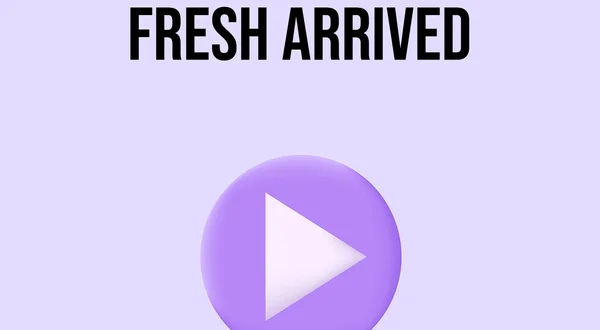 Fresh Arrived