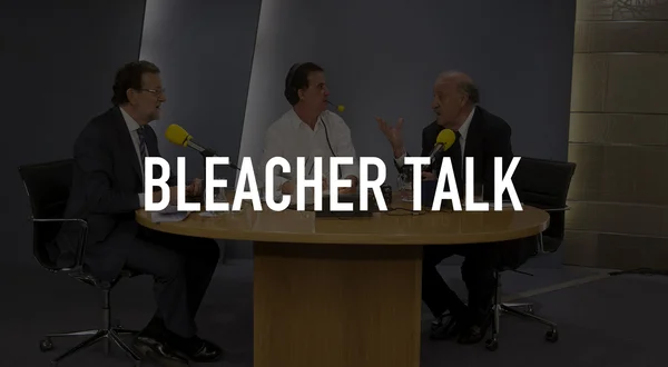 Bleacher Talk