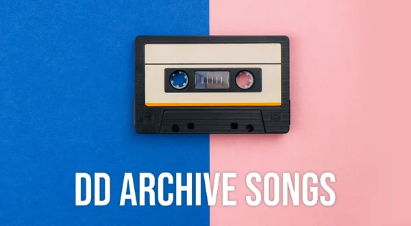 DD Archive Songs
