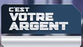 C'est votre argent !