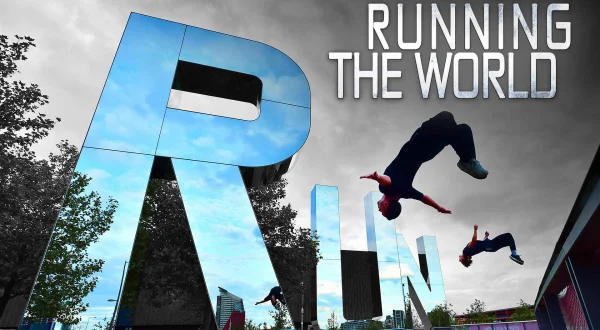 Παρκούρ σε Όλο τον Κόσμο | Running the World