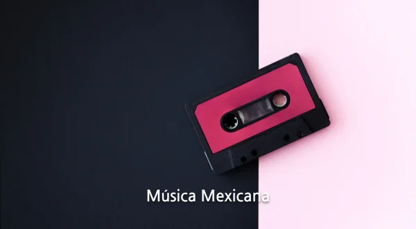 Música Mexicana