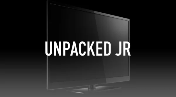 Unpacked Jr