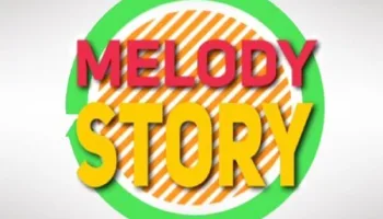 Melody Story