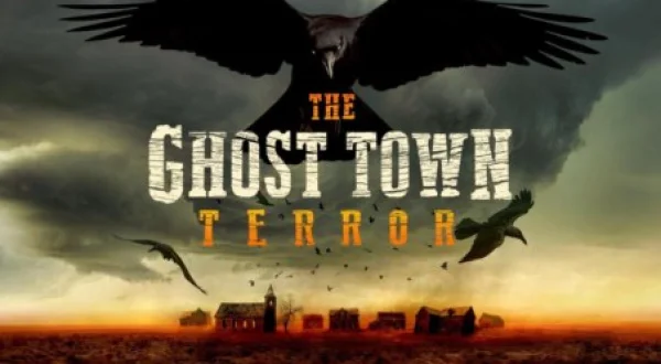 The Ghost Town Terror