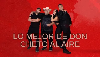 Lo mejor de Don Cheto al aire
