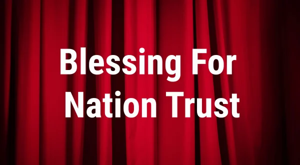 Blessing For Nation Trust