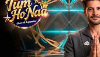 Tum Ho Naa-Ghar Ki Superstar