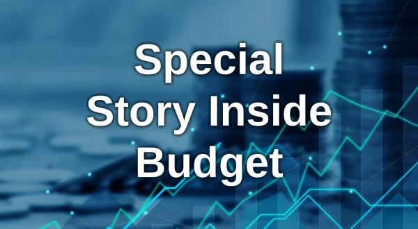 Special Story Inside Budget