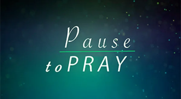 Pause to Pray