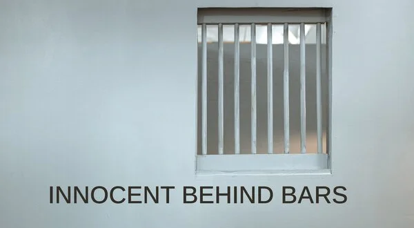 Innocent Behind Bars