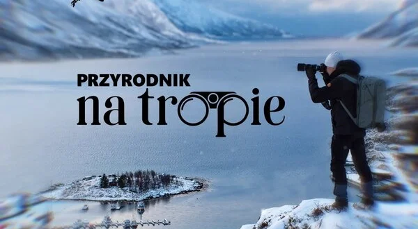 Przyrodnik na tropie