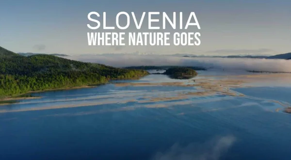 Slovenia: Where Nature Goes