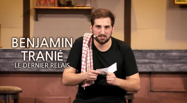 Benjamin Tranié : le dernier relais